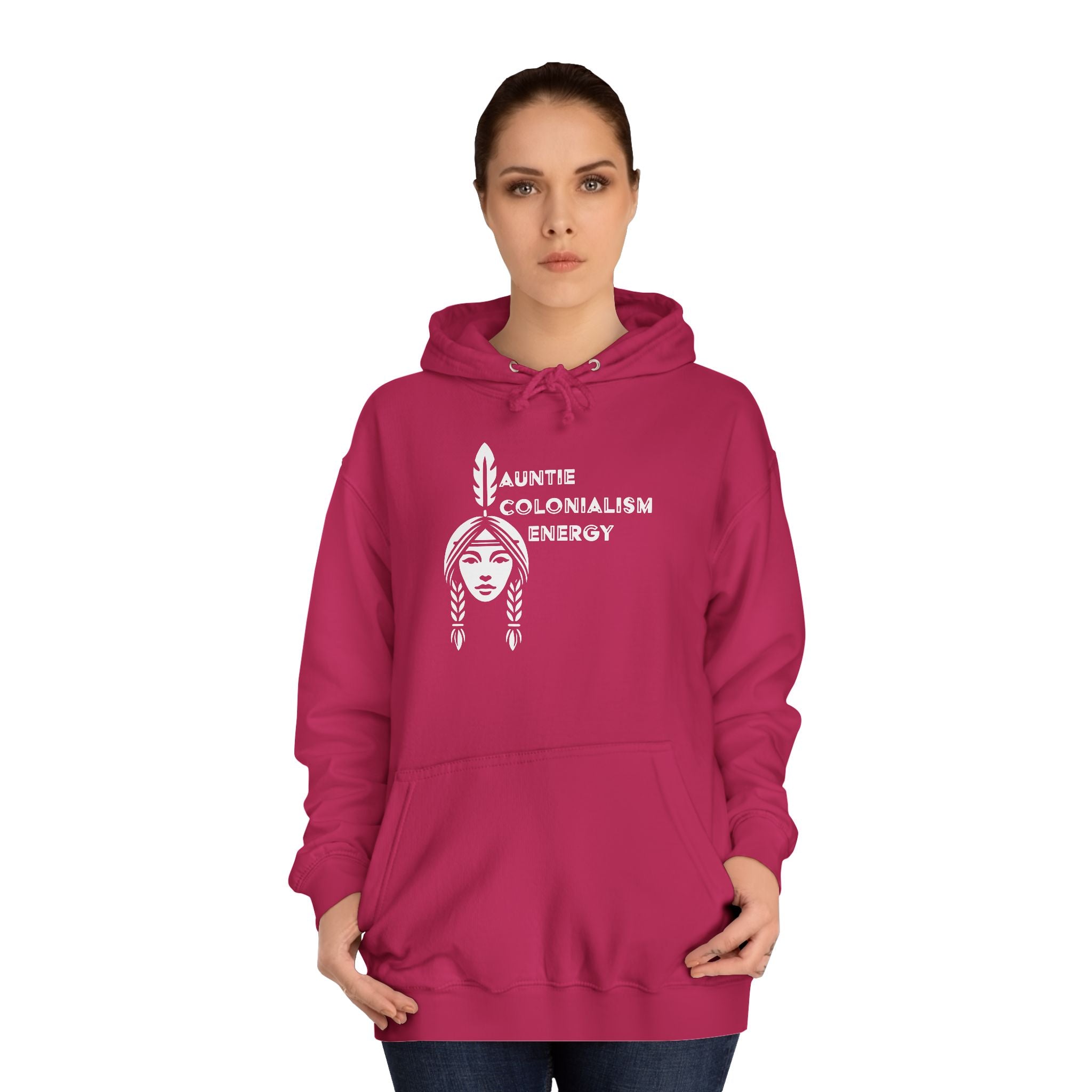 Auntie Colonialism Energy Unisex Hoodie