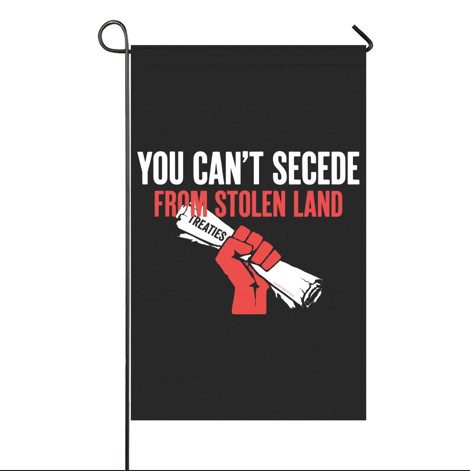 You Can't Secede Garden Flag 36''x60'' (Two Sides Printing)